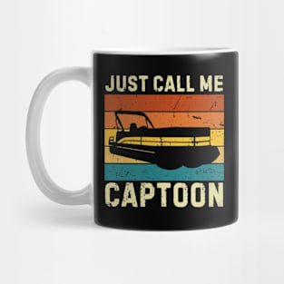 Just Call Captoon Pontoon Captain Art Mug